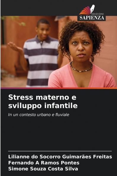Stress materno e sviluppo infantile