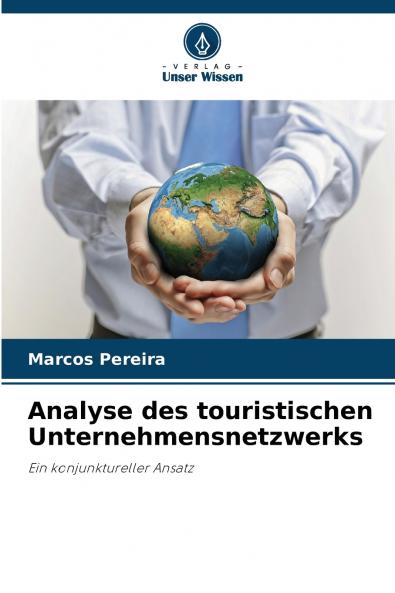Analyse des touristischen Unternehmensnetzwerks