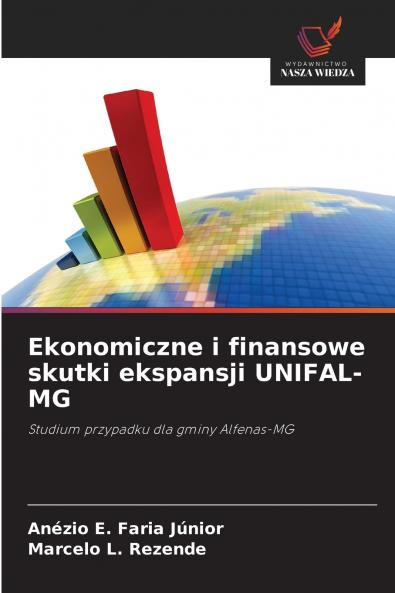 Ekonomiczne i finansowe skutki ekspansji UNIFAL-MG