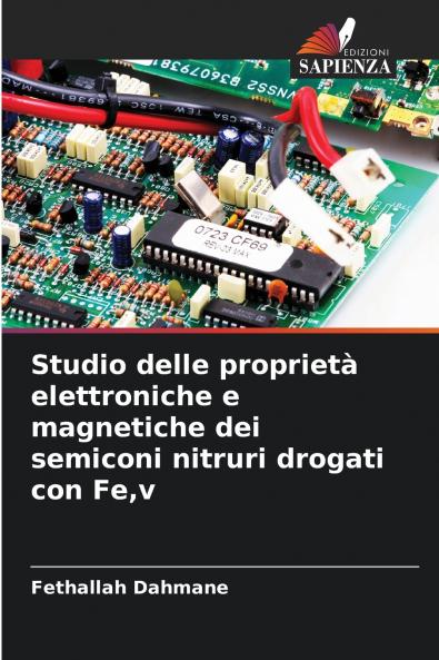 Studio delle proprietà elettroniche e magnetiche dei semiconi nitruri drogati con Fev