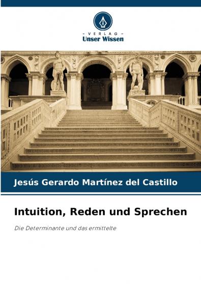 Intuition Reden und Sprechen