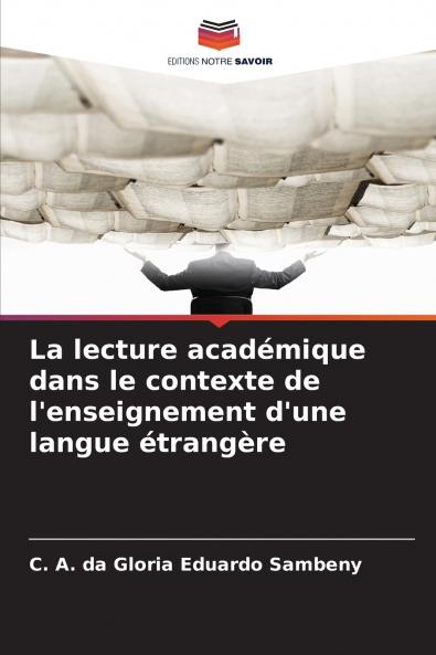 La lecture académique dans le contexte de l'enseignement d'une langue étrangère