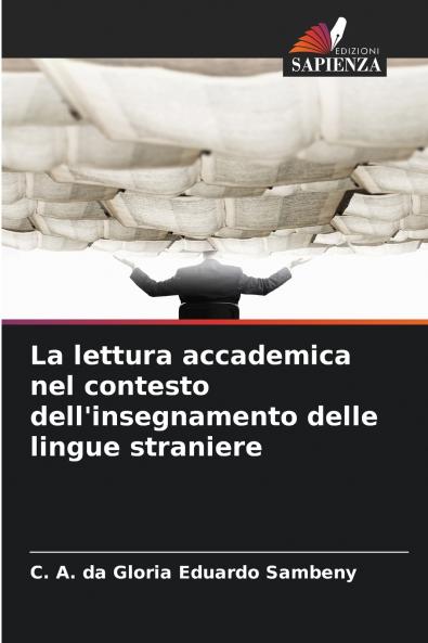 La lettura accademica nel contesto dell'insegnamento delle lingue straniere