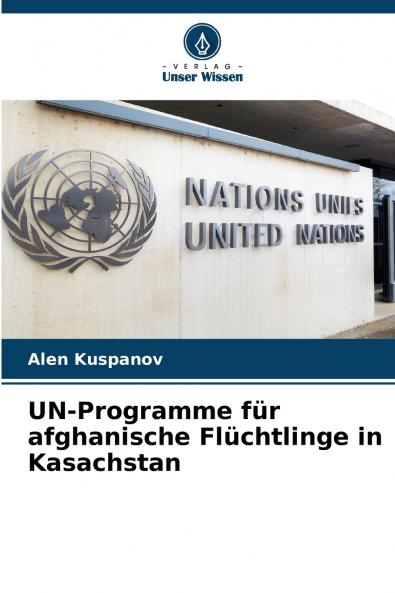 UN-Programme für afghanische Flüchtlinge in Kasachstan