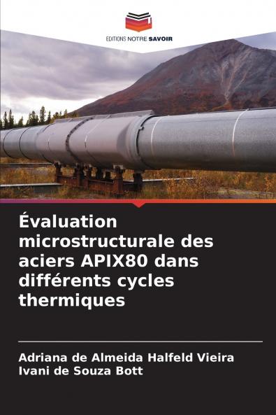 Évaluation microstructurale des aciers APIX80 dans différents cycles thermiques
