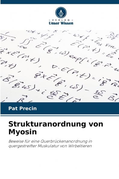 Strukturanordnung von Myosin