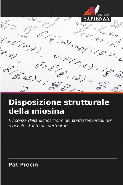 Disposizione strutturale della miosina