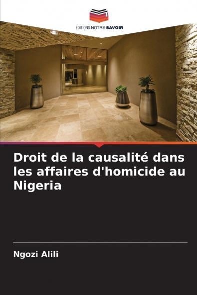 Droit de la causalité dans les affaires d'homicide au Nigeria