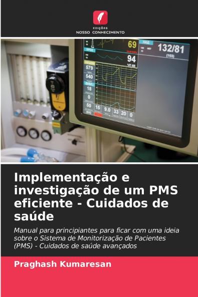 Implementação e investigação de um PMS eficiente - Cuidados de saúde