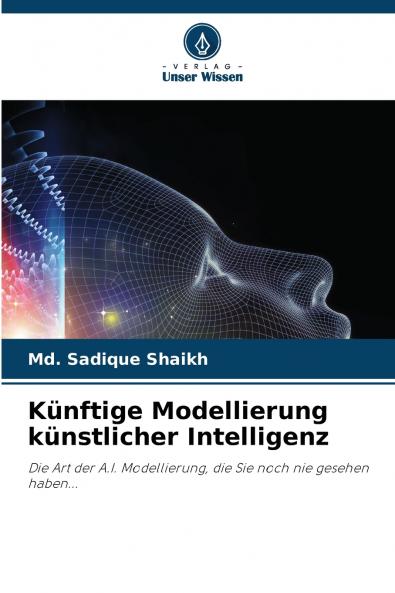 Künftige Modellierung künstlicher Intelligenz