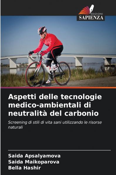 Aspetti delle tecnologie medico-ambientali di neutralità del carbonio
