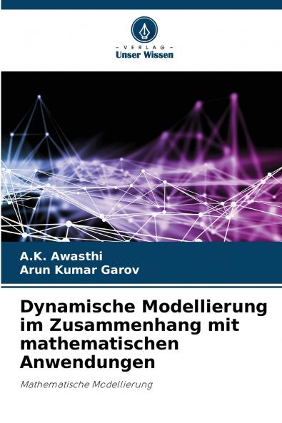 Dynamische Modellierung im Zusammenhang mit mathematischen Anwendungen