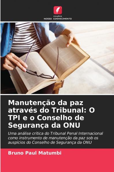 Manutenção da paz através do Tribunal