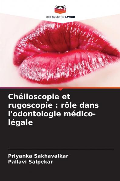 Chéiloscopie et rugoscopie