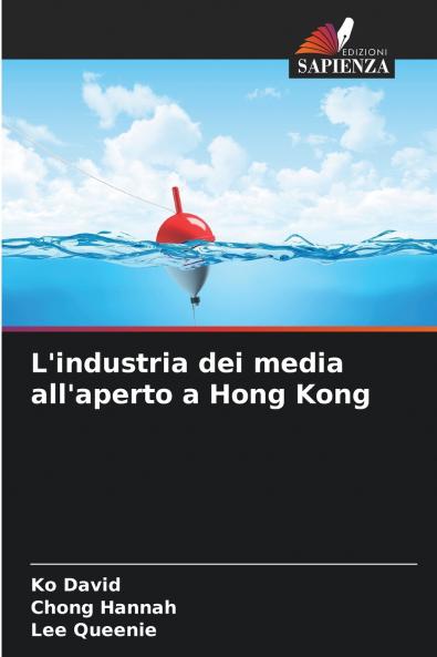 L'industria dei media all'aperto a Hong Kong