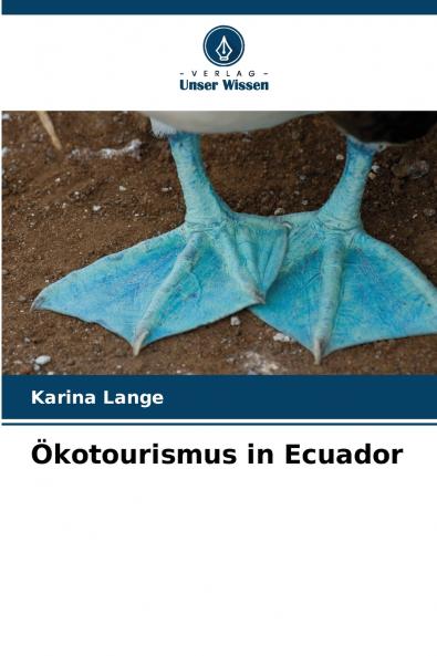 Ökotourismus in Ecuador