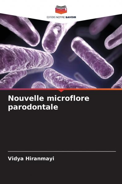 Nouvelle microflore parodontale