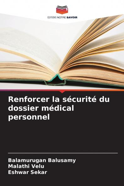 Renforcer la sécurité du dossier médical personnel