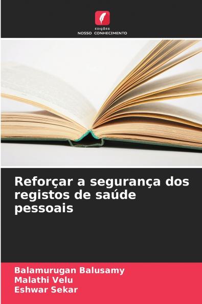 Reforçar a segurança dos registos de saúde pessoais