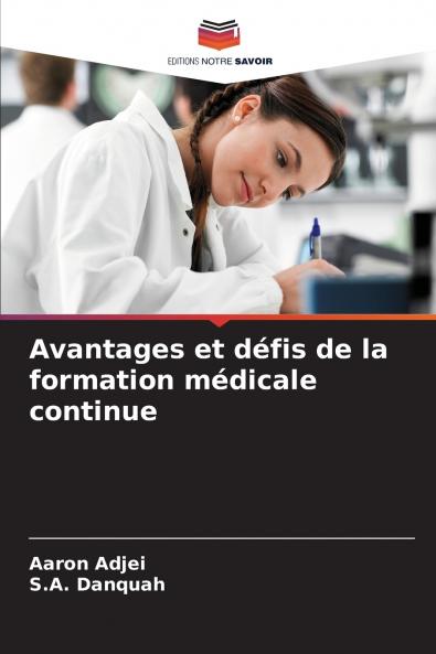 Avantages et défis de la formation médicale continue