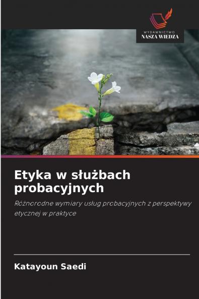 Etyka w służbach probacyjnych