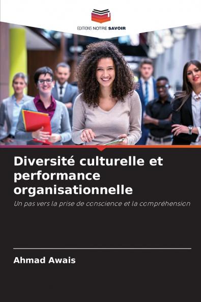 Diversité culturelle et performance organisationnelle