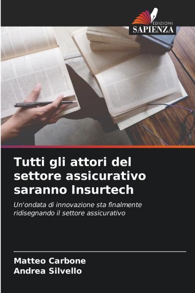 Tutti gli attori del settore assicurativo saranno Insurtech