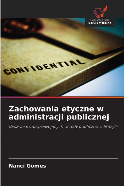 Zachowania etyczne w administracji publicznej