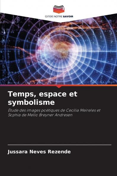 Temps espace et symbolisme