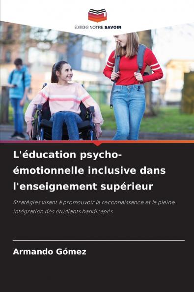 L'éducation psycho-émotionnelle inclusive dans l'enseignement supérieur