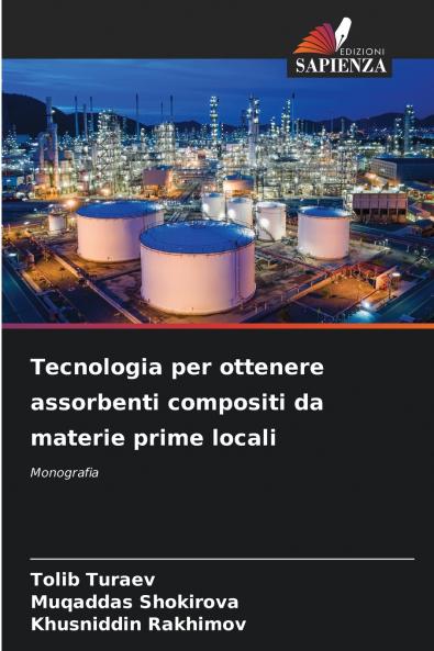 Tecnologia per ottenere assorbenti compositi da materie prime locali