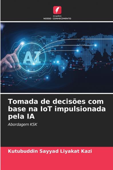 Tomada de decisões com base na IoT impulsionada pela IA