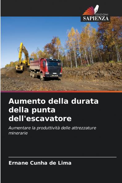Aumento della durata della punta dell'escavatore