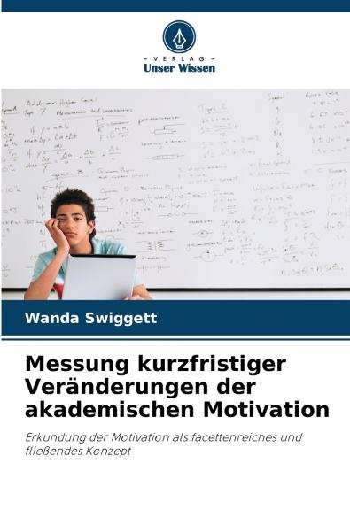 Messung kurzfristiger Veränderungen der akademischen Motivation