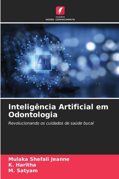 Inteligência Artificial em Odontologia