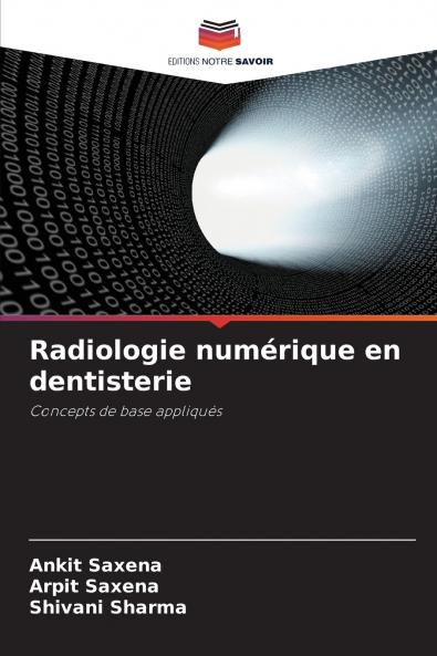 Radiologie numérique en dentisterie