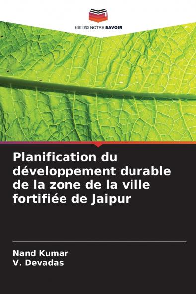 Planification du développement durable de la zone de la ville fortifiée de Jaipur