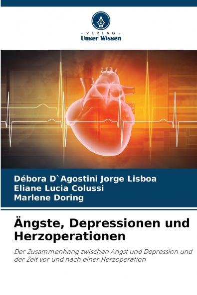 Ängste Depressionen und Herzoperationen
