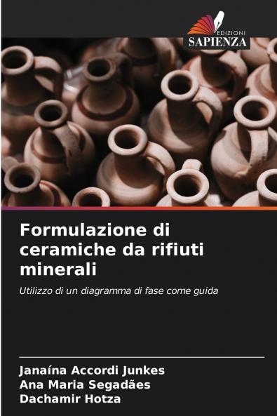 Formulazione di ceramiche da rifiuti minerali