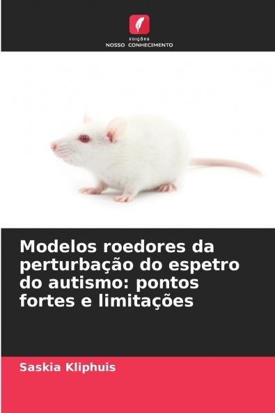 Modelos roedores da perturbação do espetro do autismo