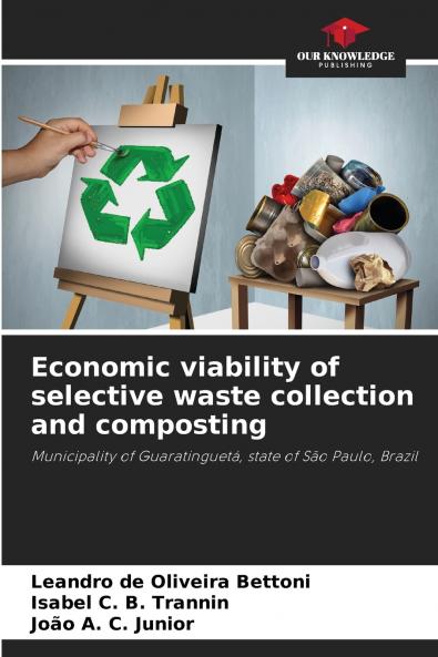 Economic viability of selective waste collection and composting