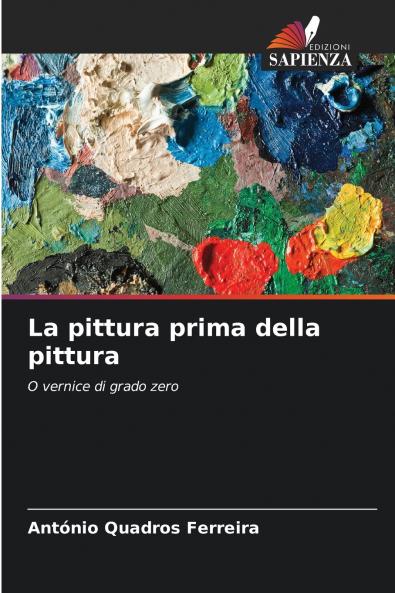 La pittura prima della pittura