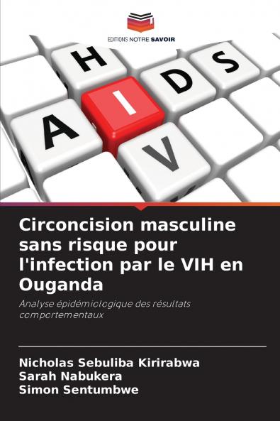 Circoncision masculine sans risque pour l'infection par le VIH en Ouganda