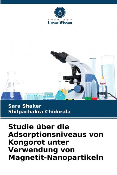 Studie über die Adsorptionsniveaus von Kongorot unter Verwendung von Magnetit-Nanopartikeln