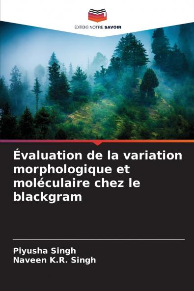 Évaluation de la variation morphologique et moléculaire chez le blackgram