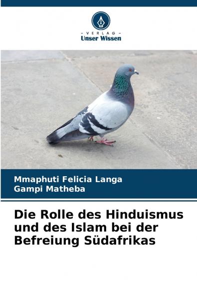 Die Rolle des Hinduismus und des Islam bei der Befreiung Südafrikas