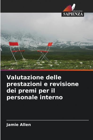 Valutazione delle prestazioni e revisione dei premi per il personale interno