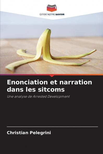 Enonciation et narration dans les sitcoms