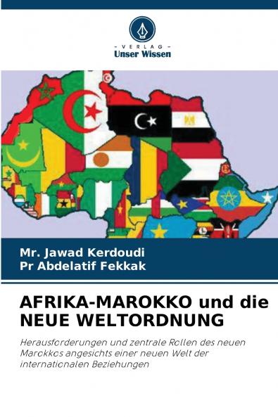 AFRIKA-MAROKKO und die NEUE WELTORDNUNG