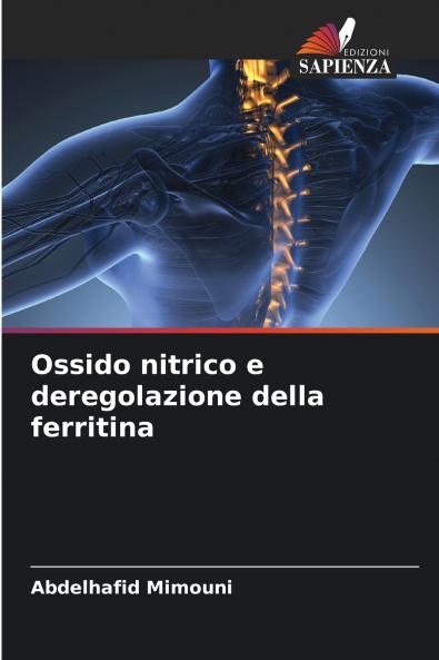 Ossido nitrico e deregolazione della ferritina